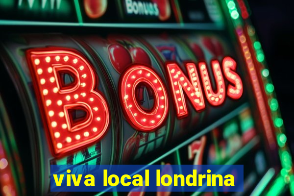 viva local londrina